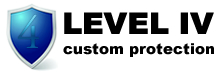 Level IV Custom Security Service